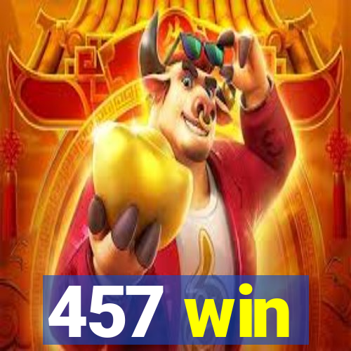 457 win